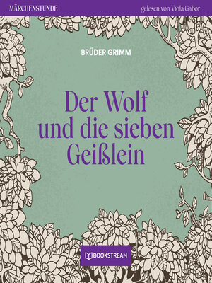 cover image of Der Wolf und die sieben Geißlein--Märchenstunde, Folge 92